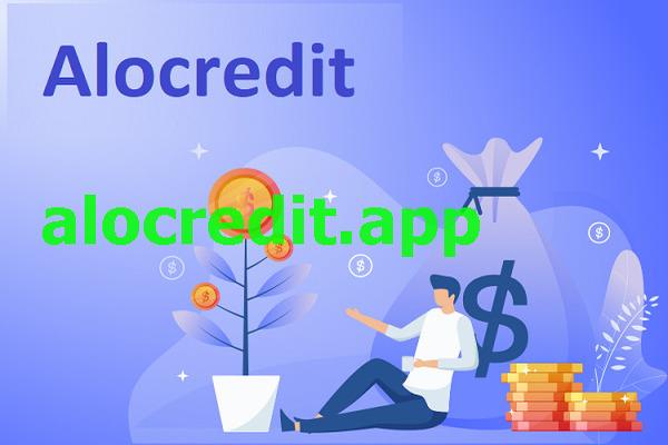 Alo Credit là một ứng dụng vay tiền online được nhiều người tin dùng hiện nay